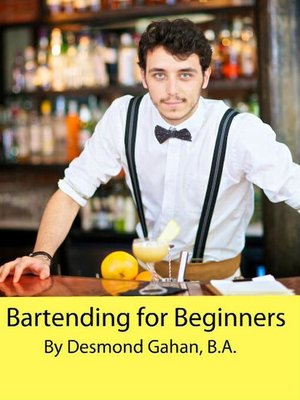 cover image of Bartending for Beginners
